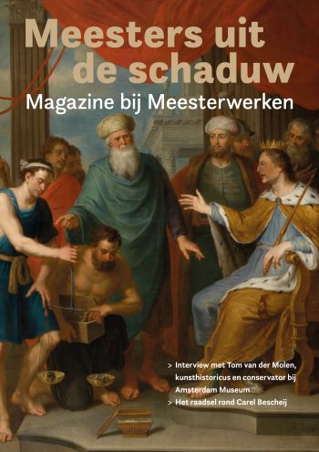 Meesters uit de schaduw - Magazine bij Meesterwerken